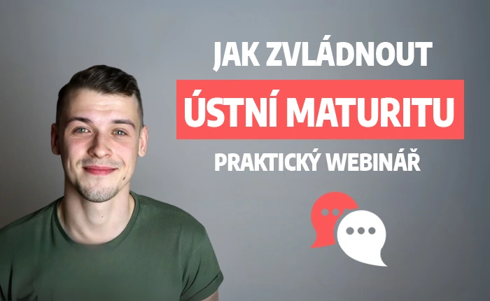 Jak zvládnout ústní maturitu